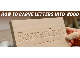 How to Carve Letters Into Wood: A Beginner's Guide