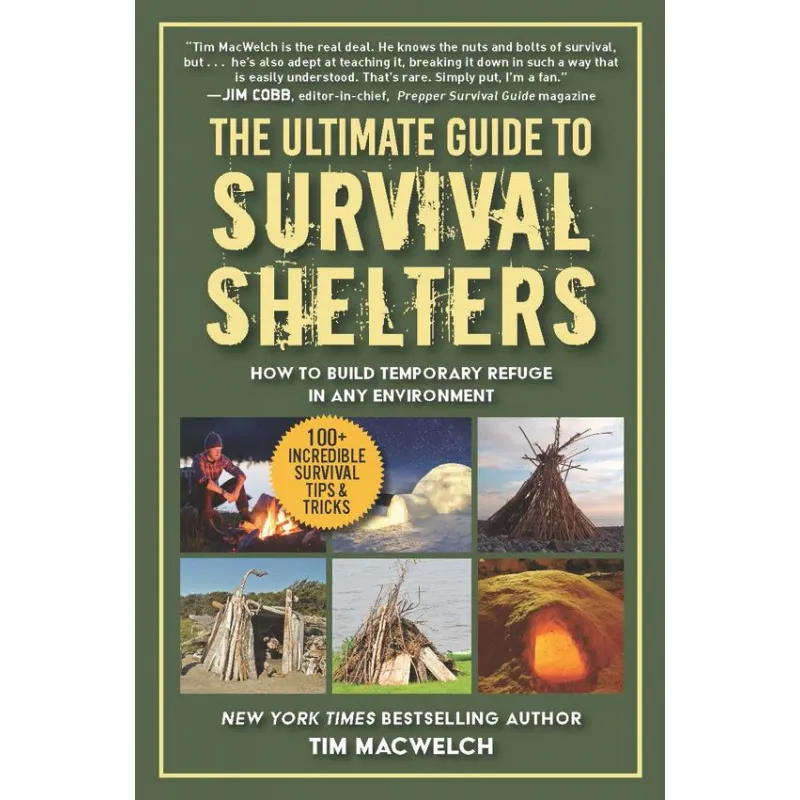 The Ultimate Guide to Survival Shelters Cyclaire Knives and Tools