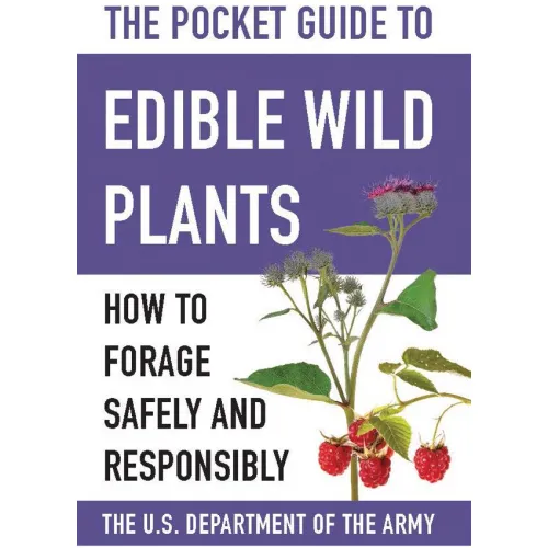 The Pocket Guide to Edible Wild Plants – How to Forage Safely & Responsibly Paperback Book